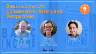 Basic Income UK: Conservative History and Perspectives