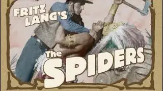 The Spiders / 1919 -1920 / Fritz Lang / Radiohead Melatonin