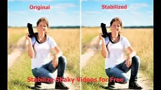 How to Stabilize Shaky Videos Free & Easy