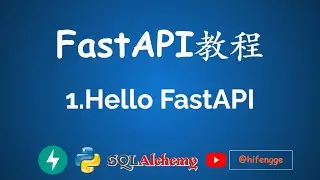 FastAPI教程 - 1.Hello FastAPI