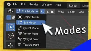 Modes in Blender (Object Mode, Edit Mode & More) Tutorial
