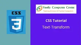 CSS Tutorial | Text Manipulation in CSS | CSS Text-Transform