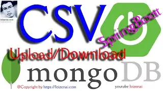 MongoDB SpringBoot RestAPIs Upload Parse CSV files   Download CSV files from Atlas MongoDB