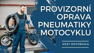 Provizorní oprava pneumatiky motocyklu | WEST Motoškola