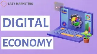 Digital Economy: Digital economy explained