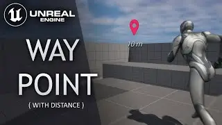 Waypoint (w/ Distance) - Unreal Engine 5 Tutorial