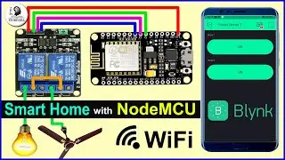 Home automation using NodeMCU and Blynk App - IOT based Project