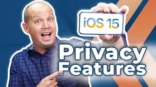 iOS 15 NEW PRIVACY FEATURES Explained (and demonstrated)