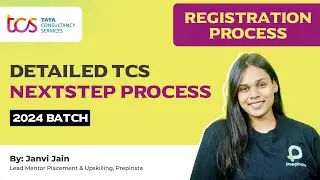 TCS Registration Process for 2024 Batch | Detailed TCS Nextstep Process (Oncampus)