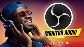 How To MONITOR Your AUDIO In OBS Studio