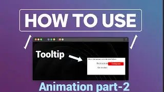 CSS Tooltip Animation Tutorial | Create Interactive Tooltips with CSS