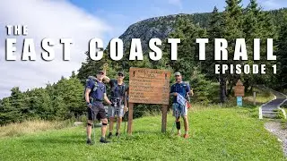 The East Coast Trail In 7 Days! (FKT) | Newfoundland | EPISODE 1