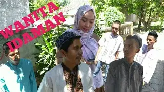 WANITA IDAMAN - part 1 || Koceak Film