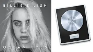 Complete Analysis of Billie Eilish’s Ocean Eyes Logic Session