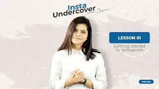 Insta Undercover Lesson 01 - Advance Instagram Marketing 2021