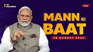 PM @NarendraModi  Interacts with Nation in Mann Ki Baat l 25th August 2024 l  PMO