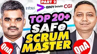 [Part 2] SAFe scrum master interview questions and answers ⭐ scrum master interview questions