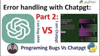 Error Handling Best Practices with ChatGPT | Debugging Your Code with ChatGPT's Expertise