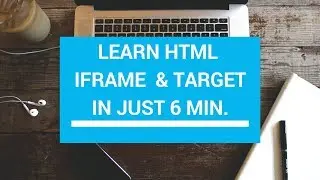 LEARN HTML || LEARN HTML IFRAME IN JUST 6 MIN. IN EASY WAY  || HTML TUTORIAL