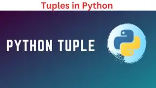 10. Tuples in Python