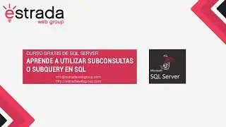 Aprende a utilizar subconsultas o subquery en SQL