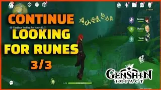 Genshin Impact: Continue looking for runes 3/3