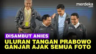 Uluran Tangan Prabowo Disambut Anies, Ganjar Ajak Capres Cawapres Foto Bareng