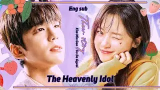 Kim Min Gue and Go Bo Gyeol in The Heavenly Idol 🍓 full version with eng sub