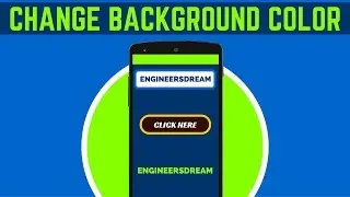 11. HOW TO CHANGE TEXT AND BACKGROUND COLOR IN ANDROID STUDIO | ANDROID APP DEVELOPMENT