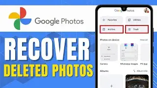How to Recover Deleted Photos from Google Photos Updated