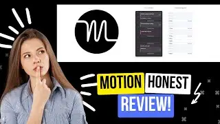 How To Use Motion To Optimize Your Day |  Motion App Review