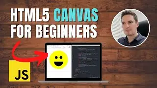 HTML5 Canvas API for Beginners - Javascript Tutorial