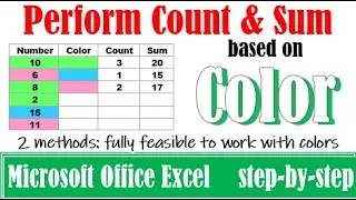 Count and sum based on colors in Excel
