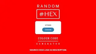 Create Random Hex Color Code Generator Using HTML CSS & JavaScript