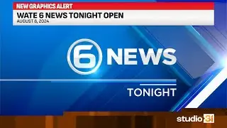 WATE 6 News Tonight Open, 8/8/2024 (New Graphics)