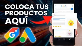 Google Shopping y Merchant Center PASO A PASO