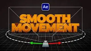 Smooth Camera Movement - After Effects tutorial