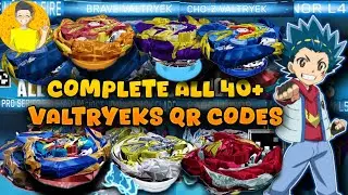 COMPLETE ALL 40+  VALTRYEKS QR CODES BEYBLADE BURST APP | TALK BEYBLADE