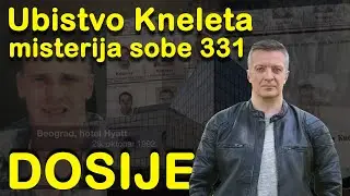 DOSIJE - UBISTVO KNELE