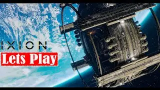 IXION: Lets Play First 30 Minute Gameplay Part 1