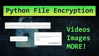 Python File Encryption: Quick One day Project!