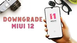 Easy Way to GO BACK to MIUI 11 from MIUI 12 | Downgrade MIUI 12