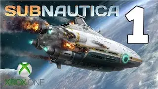 Subnautica Xbox One - Ep 1 - Splash Down | Let's Play