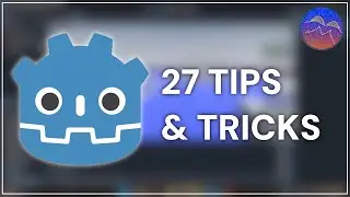 27 Basic Tips & Tricks When Using Godot 4