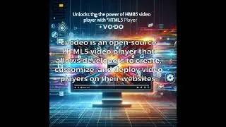 Unlocking the Power of HTML5 Video Player with cvodeo 