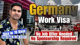 🇩🇪Germany Work Visa|No Sponsorship Required | No Job Offer Needed | Germany Work Visa For Indian