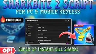 Ugc Event! SharkBite 2 Script Latest Super Insanely Op Instant Kill Shark Within 10 sec For Pc & Mob