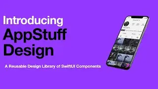 Build Cleaner UI With AppStuff Design: The Ultimate Design Library