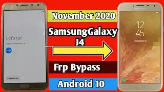 Samsung Galaxy J4 Bypass Google Account Lock | Frp/Bypass| Android 10 New Method without pc.