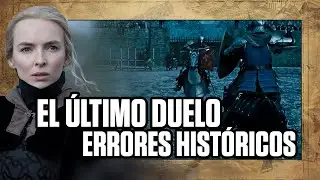 ERRORES HISTÓRICOS en EL ÚLTIMO DUELO I 🎥⚔️ | ANÁLISIS HISTÓRICO de la PELÍCULA